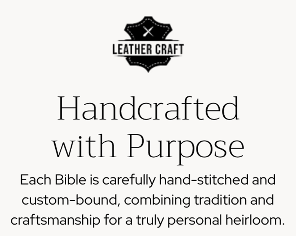 Advertisement for Leather Craft Bibles with text 'Handcrafted with Purpose' on a white background.